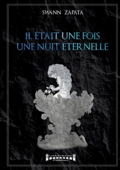 Paperback Il était une fois, une nuit éternelle: Thriller fantastique [French] Book