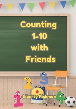 Paperback Counting 1-10 with Friends: A counting circle time book