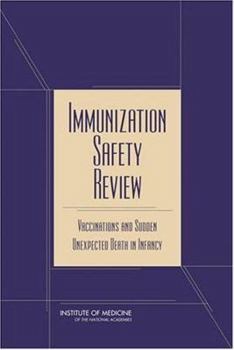 Paperback Immunization Safety Review: Vaccinations and Sudden Unexpected Death in Infancy Book