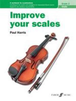 Paperback Improve Your Scales! Violin Grade 2 Book