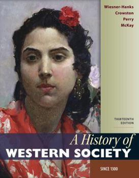 Paperback A History of Western Society Since 1300 Book