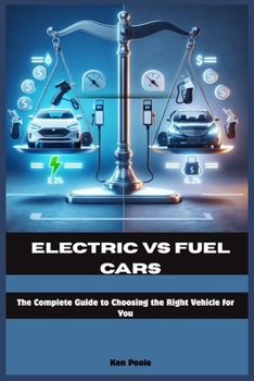 Paperback Electric VS Fuel Cars Book