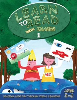 Paperback Learn to Read with Images 1: Reading Made Fun Through Visual Learning (Ages 3-6) Book