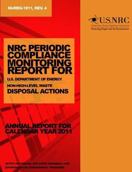 Paperback NRC Periodic Compliance Monitoring Report for U.S. Department of Energy Non-High-Level Waste Disposal Actions Book