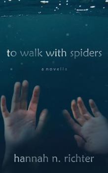 Paperback To Walk With Spiders Book