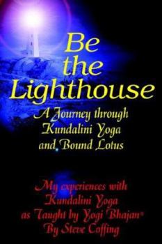 Paperback Be the Lighthouse Book
