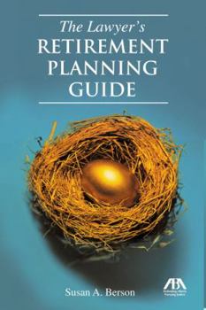 Paperback The Lawyer's Retirement Planning Guide Book