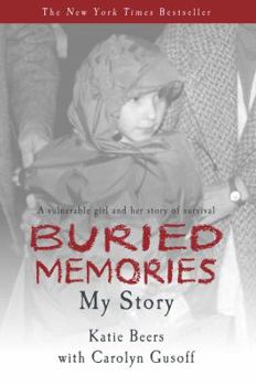 Paperback Buried Memories: Katie Beers' Story Book