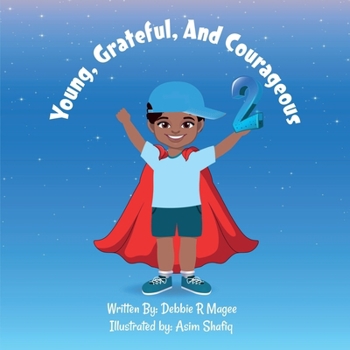 Paperback Young, Grateful, and Courageous 2 Book