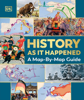 Hardcover History as It Happened: A Map-By-Map Guide Book