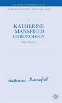 Hardcover A Katherine Mansfield Chronology Book