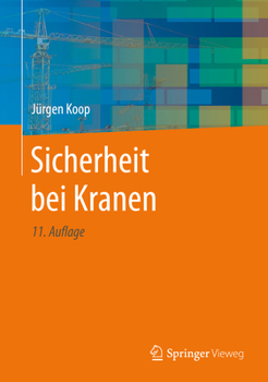 Hardcover Sicherheit Bei Kranen [German] Book