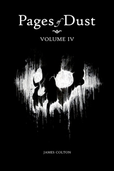 Paperback Pages of Dust: Volume 4 Book