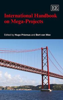 International Handbook on Mega-Projects