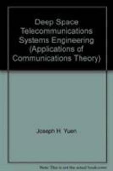 Deep Space Telecommunications Systems Engineering