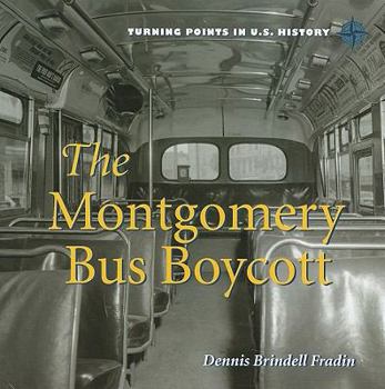 Montgomery Bus Boycott - Book  of the Turning Points in U.S. History