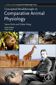 Paperback Conceptual Breakthroughs in Comparative Animal Physiology Book