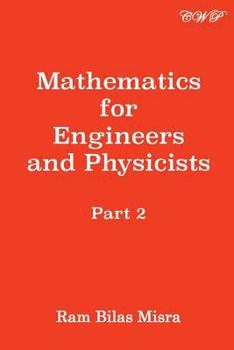 Paperback Mathematics for Engineers and Physicists: Part 2 Book
