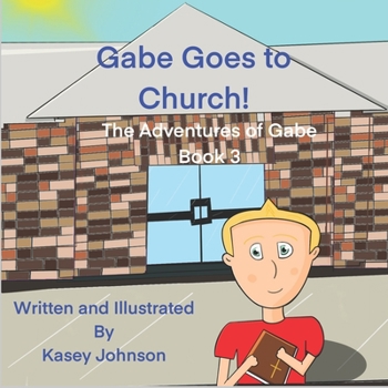 Paperback Gabe Goes to Church! Book