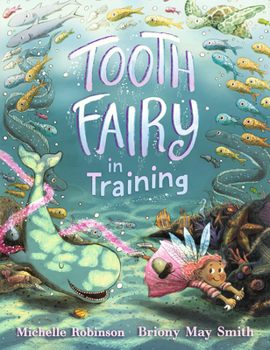 Hardcover Tooth Fairy in Training Book