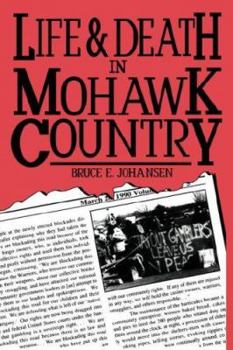 Paperback Life and Death in Mohawk Country (Hc) Book