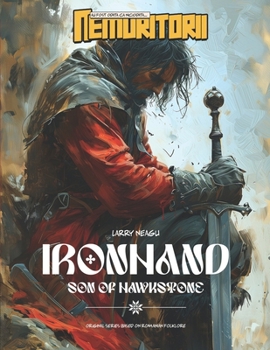 Paperback Ironhand: Son of Hawkstone: Once upon a strange time... Book