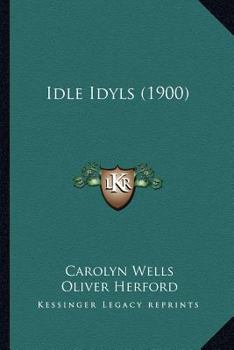 Paperback Idle Idyls (1900) Book