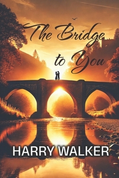 Paperback The Bridge to You Book