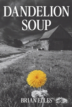 Paperback Dandelion Soup Book