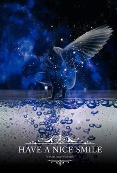 Hardcover Have a Nice Smile Book