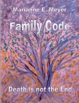 Family Code: Death Is Not The End