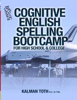 Paperback Cognitive English Spelling Bootcamp For High School & College Book