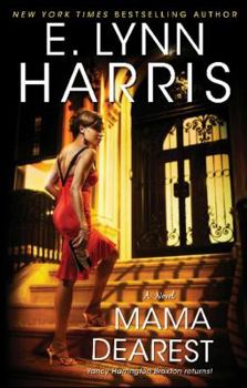 Mama Dearest - Book #3 of the Yancey Harrington Braxton