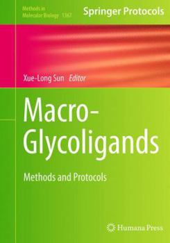 Paperback Macro-Glycoligands: Methods and Protocols Book