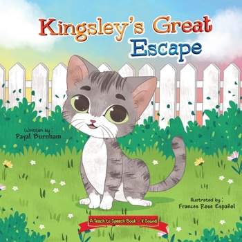 Paperback Kingsley's Great Escape: A Teach to Speech Book 'K' Sound Book