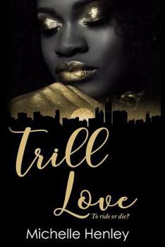Paperback Trill Love Book