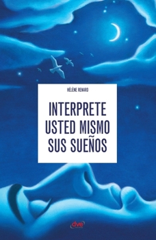 Paperback Interprete usted mismo sus sueños [Spanish] Book
