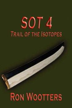 Paperback SOT 4 - Trail of the Isotopes Book