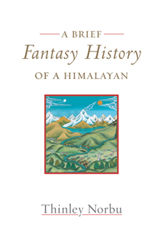 Paperback A Brief Fantasy History of a Himalayan: Autobiographical Reflections Book