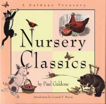Hardcover Nursery Classics: A Galdone Treasury Book