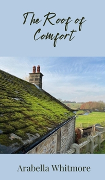 The Roof of Comfort