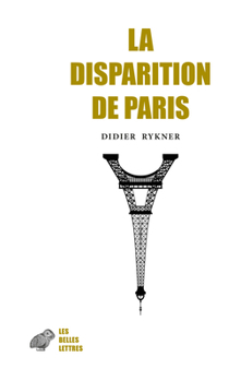 Paperback La Disparition de Paris [French] Book