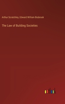 Hardcover The Law of Building Societies Book