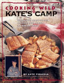 Hardcover Cooking Wild in Kate's Camp Book