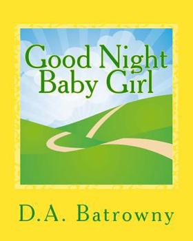 Paperback Good Night Baby Girl [Large Print] Book