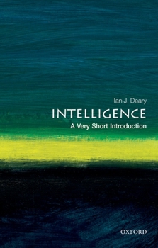 Intelligence: A Very Short Introduction (Very Short Introductions) - Book  of the Very Short Introductions