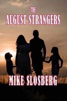 Paperback The August Strangers Book