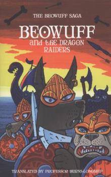 Paperback Beowuff and the Dragon Raiders Book