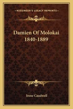 Paperback Damien Of Molokai 1840-1889 Book