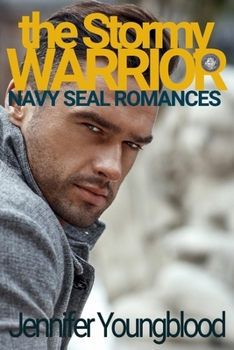 Paperback The Stormy Warrior: Navy SEAL Romance (O'Brien Family Romance) Book